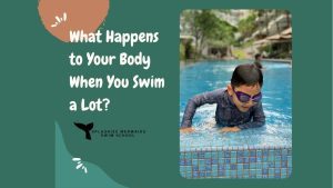 What Happens to Your Body When You Swim a Lot