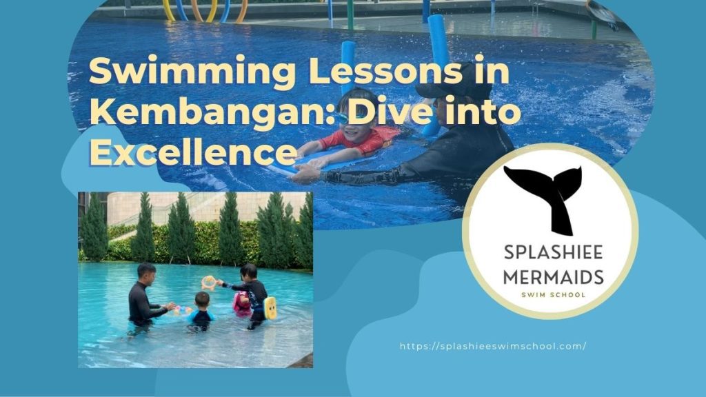Swimming Lessons in Kembangan