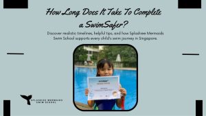 How Long Does It Take To Complete a SwimSafer