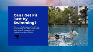 Can I Get Fit Just by Swimming