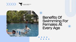 Benefits Of Swimming For Females At Every Age